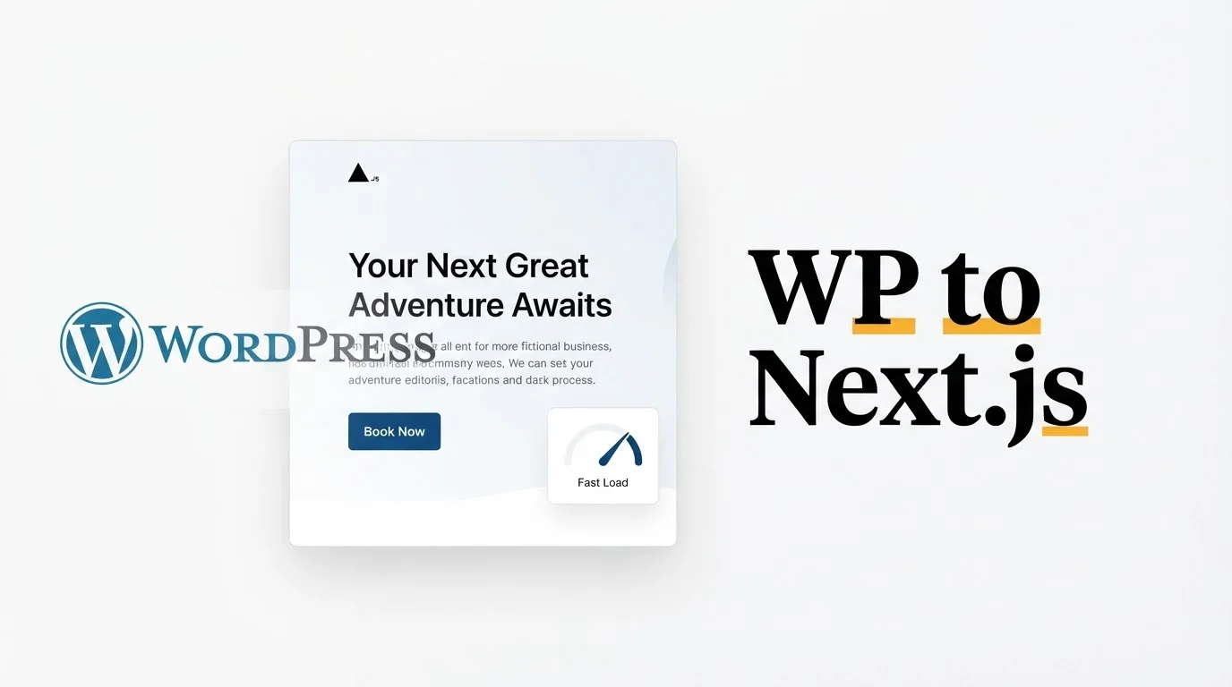 WordPress to Next.js for lead sites: speed, SEO, and AI hooks that convert